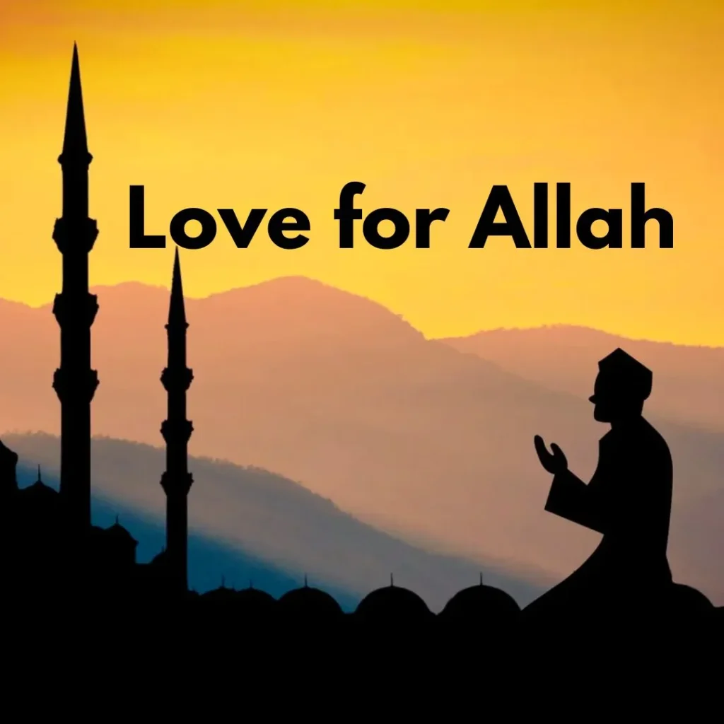 Love For Allah